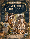 Goat Care & Herd Planner | Printable Goat Keeping Journal